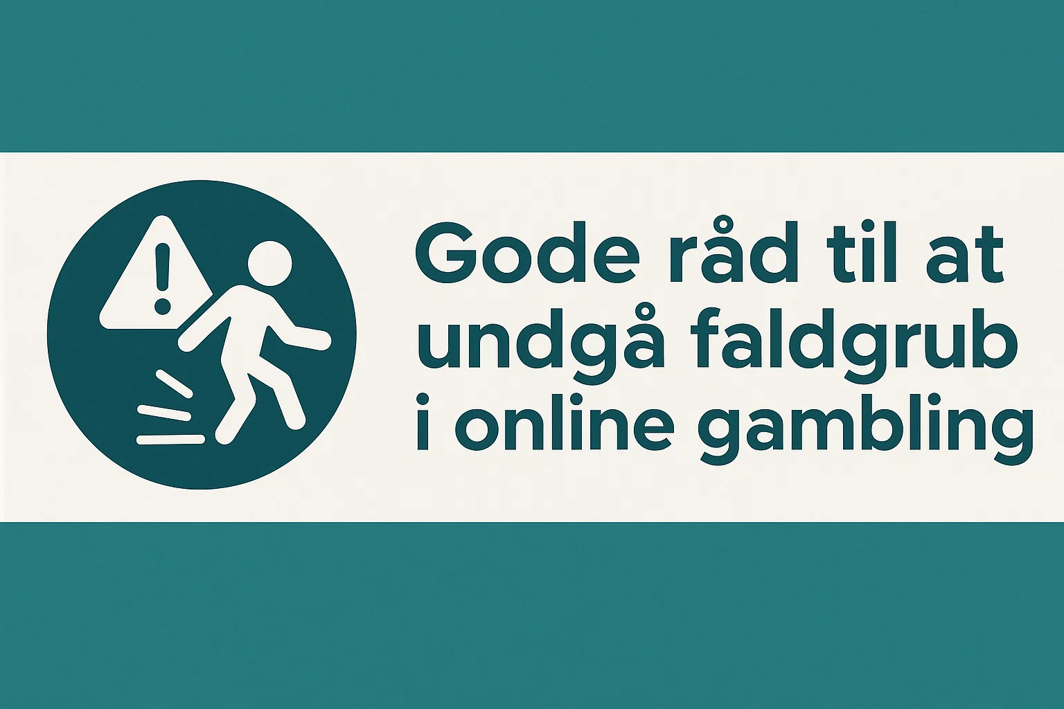 Gode råd til at undgå faldgruber i online gambling